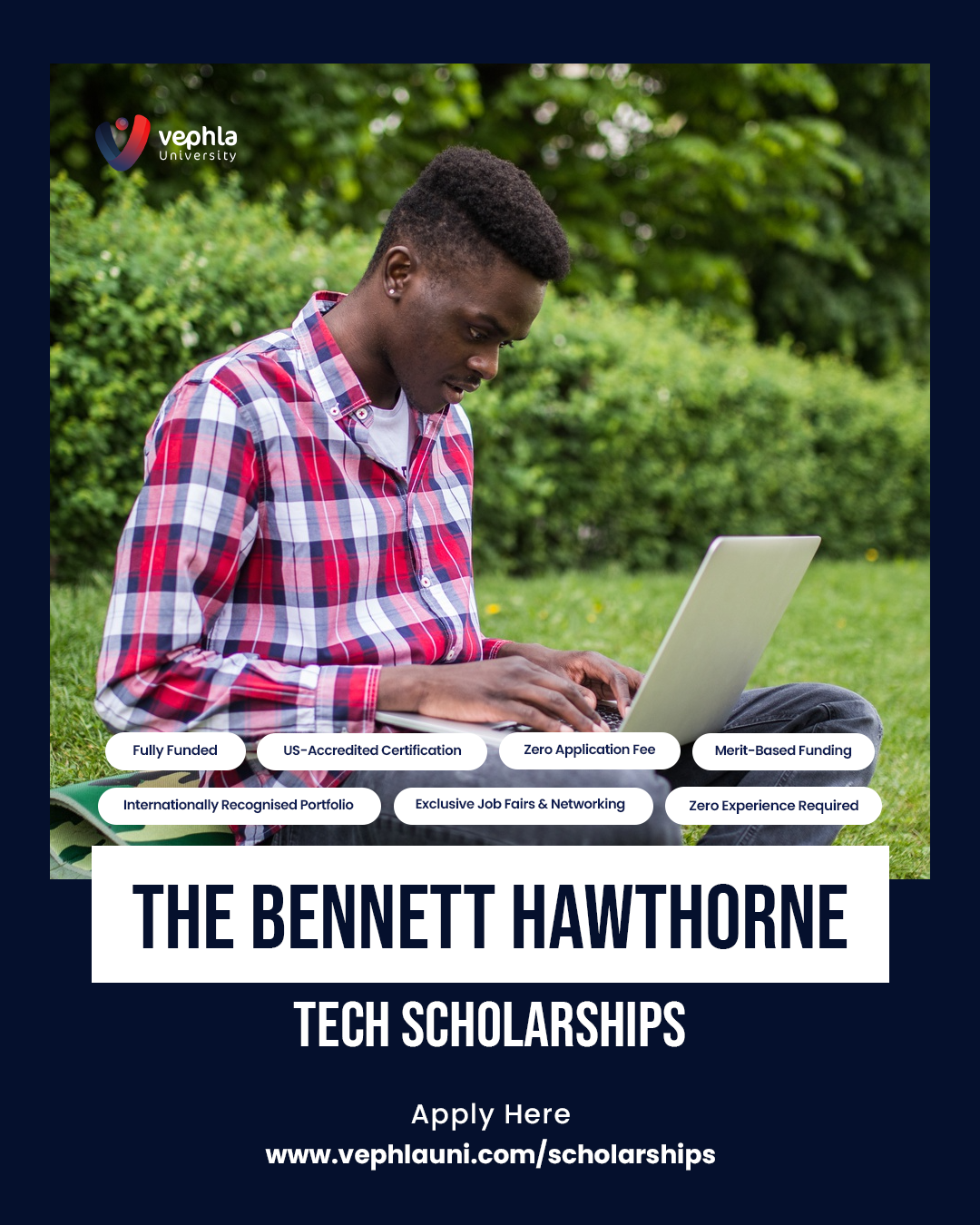The Bennett Hawthorne Tech Scholarships